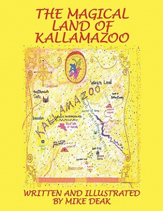 Carte Magical Land of Kallamazoo Mike Deak