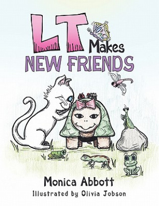 Carte L T Makes New Friends Monica Abbott