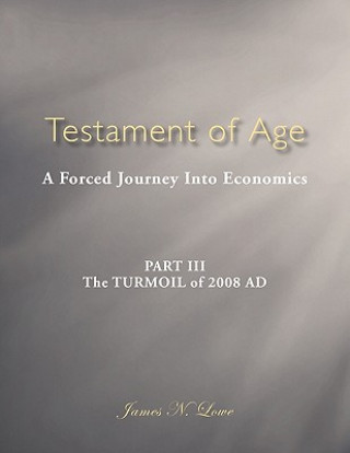 Kniha Testament of Age James N. Lowe
