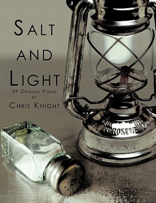 Kniha Salt and Light Chris Knight