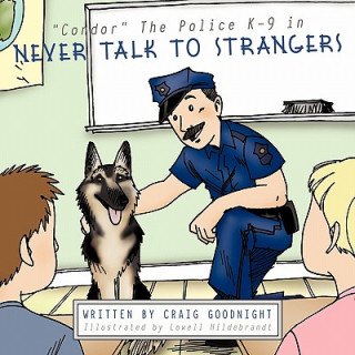 Book "Condor" The Police K-9 in Craig Goodnight