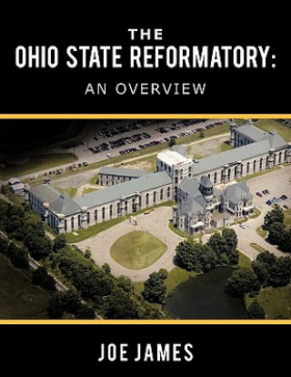 Kniha Ohio State Reformatory Joe James