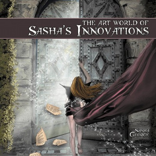 Book Art World of Sasha's Innovations Sasha George