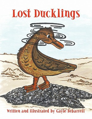 Boek Lost Ducklings Gayle Beharrell
