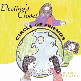 Kniha Destiny's Closet Becky DeWitt