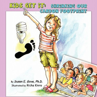 Kniha Kids Get It Susan E. Gove