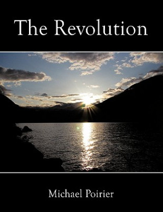 Kniha Revolution Michael Poirier
