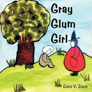 Carte Gray Glum Girl Doris V. Davis