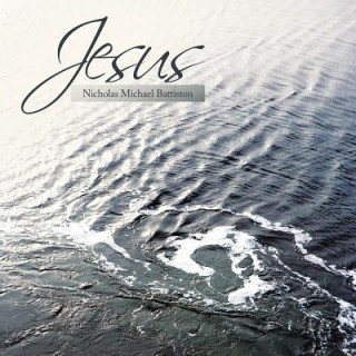 Knjiga Jesus Nicholas Michael Battiston
