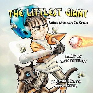 Knjiga Littlest Giant Adam Bartlett