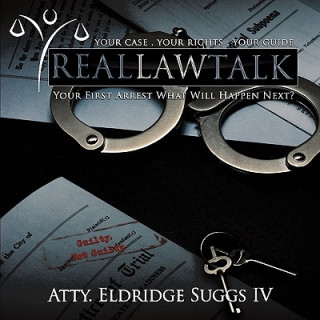 Knjiga Real Law Talk Atty Eldridge Suggs