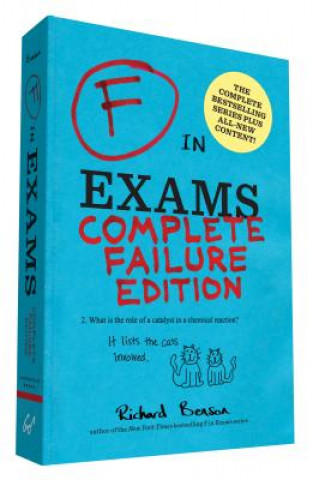 Kniha F in Exams: Complete Failure Edition Richard Benson