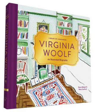 Könyv Library of Luminaries: Virginia Woolf: An Illustrated Biography Zena Alkayat