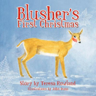 Book Blusher's First Christmas Teresa Rowland