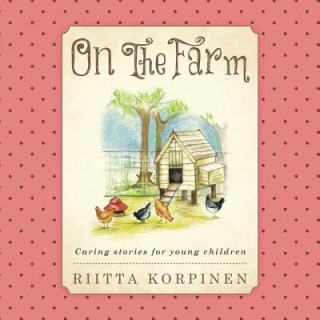 Książka On the Farm Riitta Korpinen