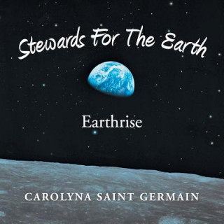 Carte Stewards for the Earth Carolyna Saint Germain