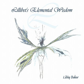 Carte Lillibet's Elemental Wisdom Libby Baker