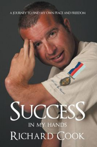 Книга Success in My Hands Richard Cook
