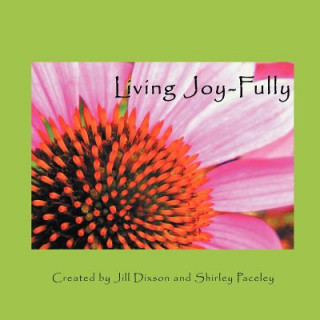Könyv Living Joy-Fully Shirley Paceley