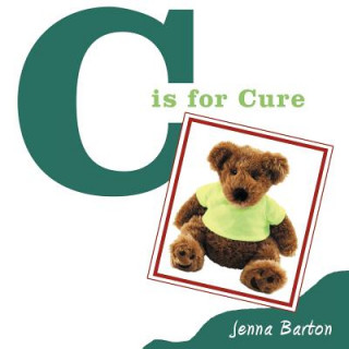 Kniha C is for Cure Jenna Barton
