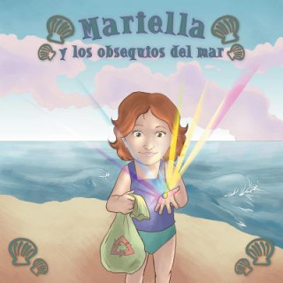 Buch Mariella y los obsequios del mar Huguette Castaneda