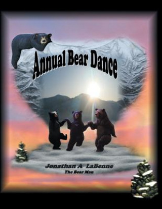Buch Annual Bear Dance Jonathan a. Labenne