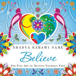 Libro Believe Shadya Karawi Name