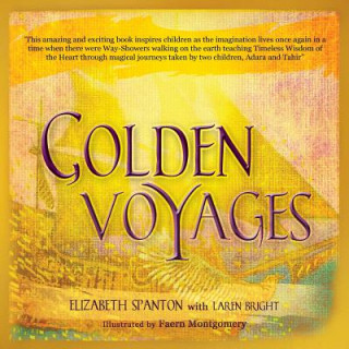 Książka Golden Voyages Elizabeth Spanton