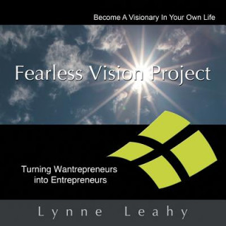 Книга Fearless Vision Project Lynne Leahy