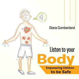 Kniha Listen to your Body Diana Cumberland