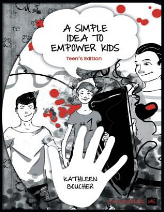 Książka Simple Idea to Empower Kids Kathleen Boucher