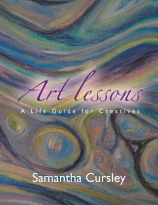 Kniha Art Lessons Samantha Cursley