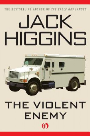 Kniha Violent Enemy Jack Higgins