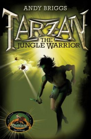Kniha Jungle Warrior Andy Briggs