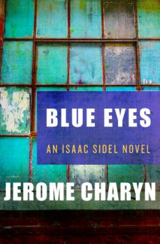 Könyv Blue Eyes Jerome Charyn