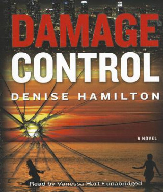 Audio Damage Control Denise Hamilton
