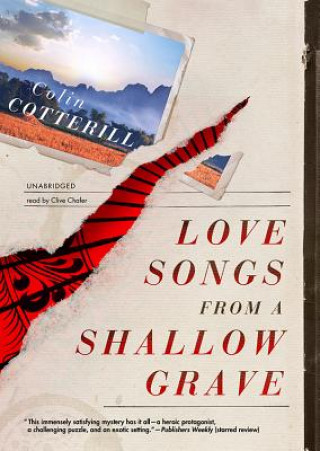 Audio Love Songs from a Shallow Grave Colin Cotterill