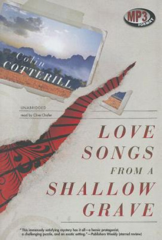 Digital Love Songs from a Shallow Grave Colin Cotterill