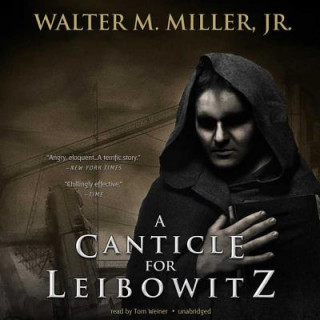 Hanganyagok A Canticle for Leibowitz Walter M. Miller