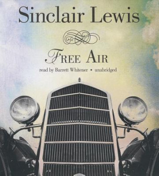 Audio Free Air Sinclair Lewis