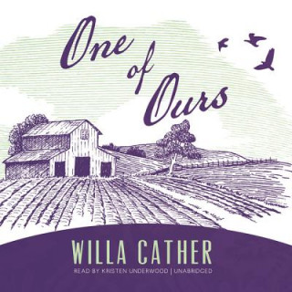 Digital One of Ours Willa Cather