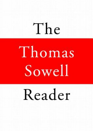 Audio The Thomas Sowell Reader Thomas Sowell
