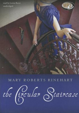 Digital The Circular Staircase Mary Roberts Rinehart