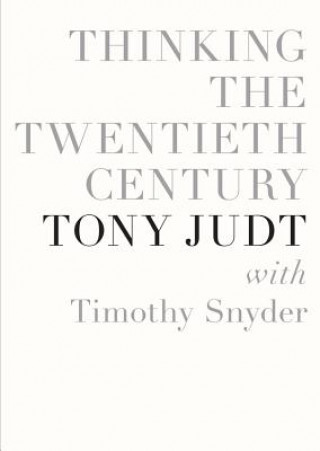 Audio Thinking the Twentieth Century Tony Judt