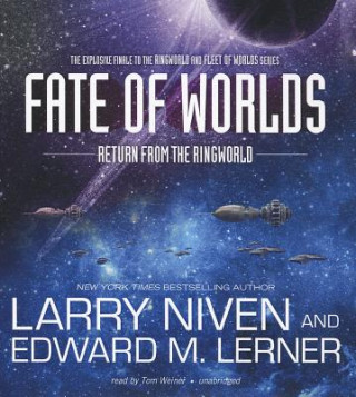 Audio Fate of Worlds: Return from the Ringworld Larry Niven