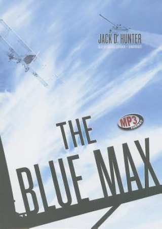 Digital The Blue Max Jack D. Hunter