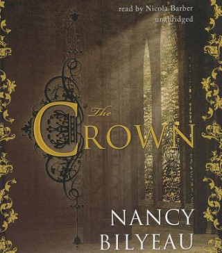 Hanganyagok The Crown Nancy Bilyeau