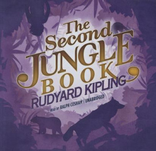 Audio The Second Jungle Book Rudyard Kipling