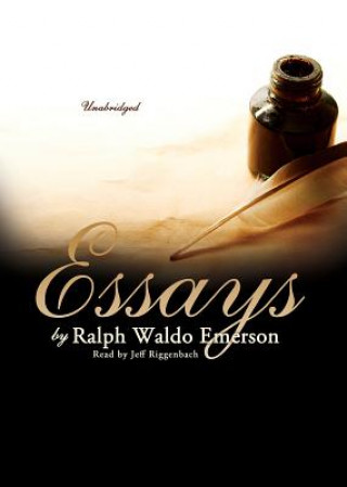 Digital Essays by Ralph Waldo Emerson Ralph Waldo Emerson