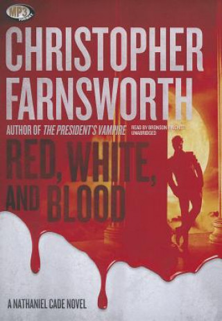 Digital Red, White, and Blood Christopher Farnsworth